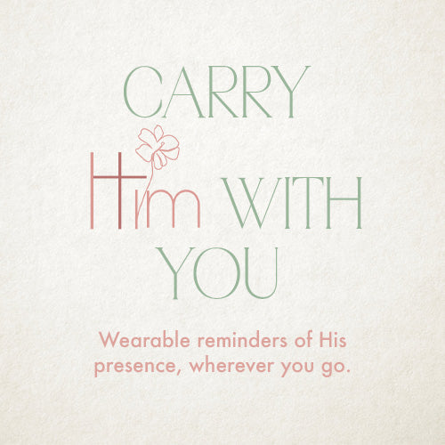 Carry Him With You