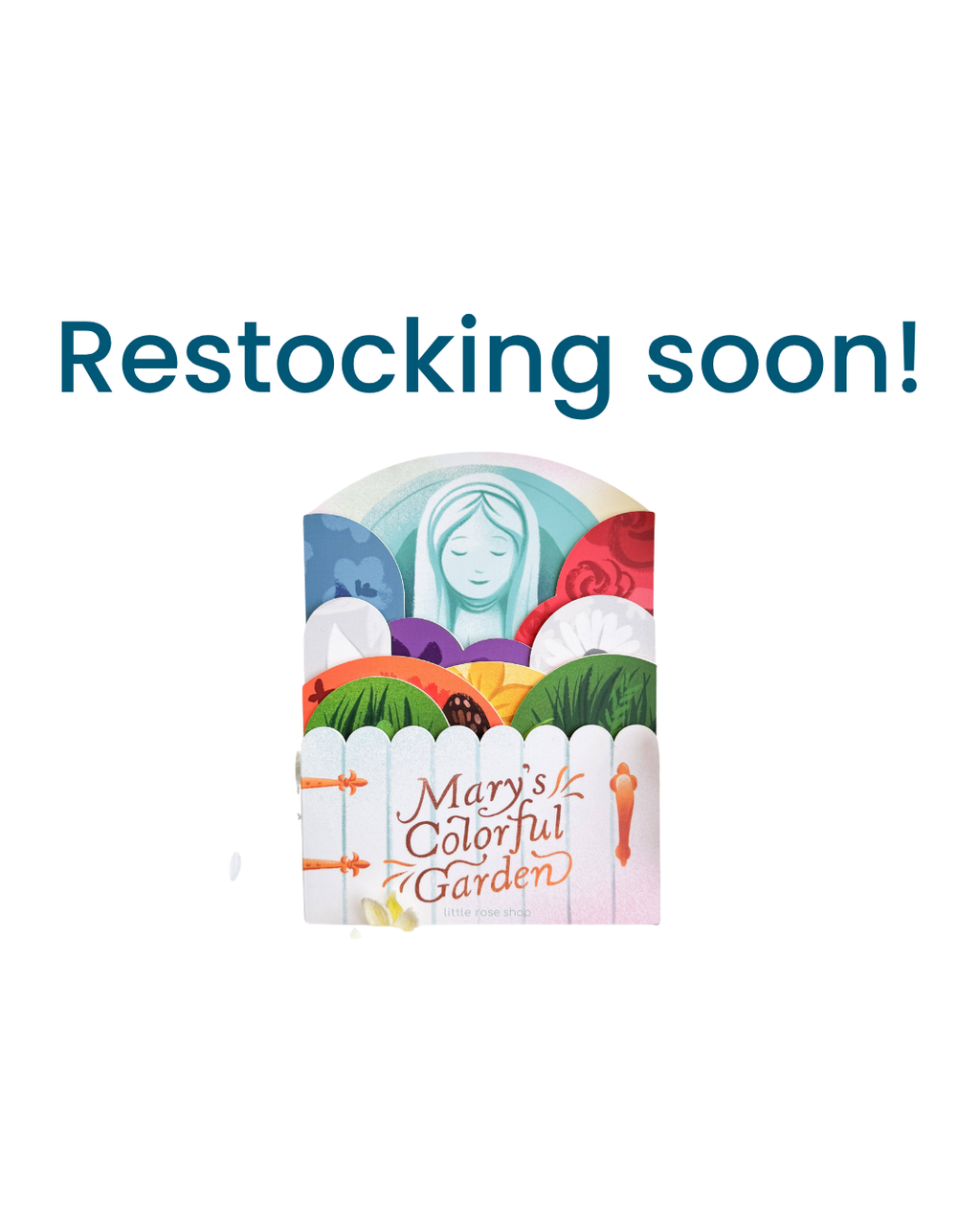 Mary's Colorful Garden Board Book